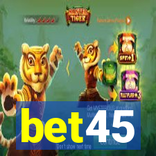 bet45