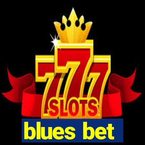 blues bet