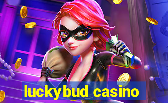 luckybud casino