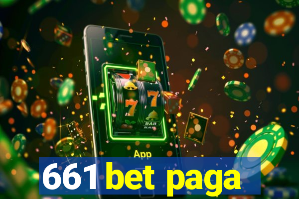 661 bet paga