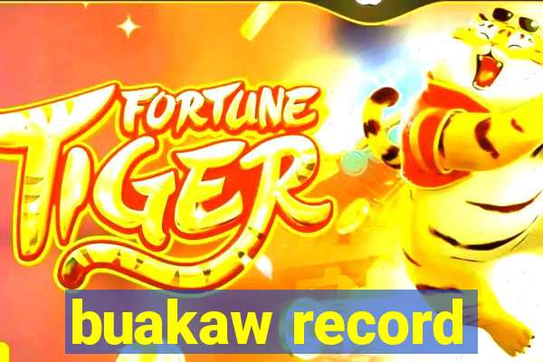 buakaw record