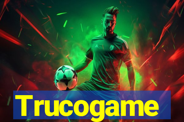 Trucogame