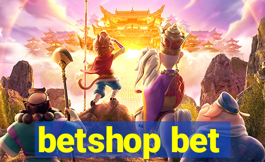 betshop bet