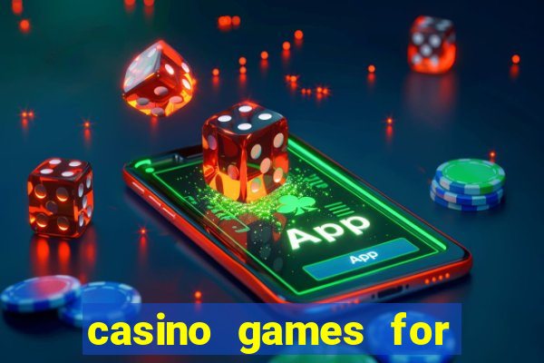 casino games for free online