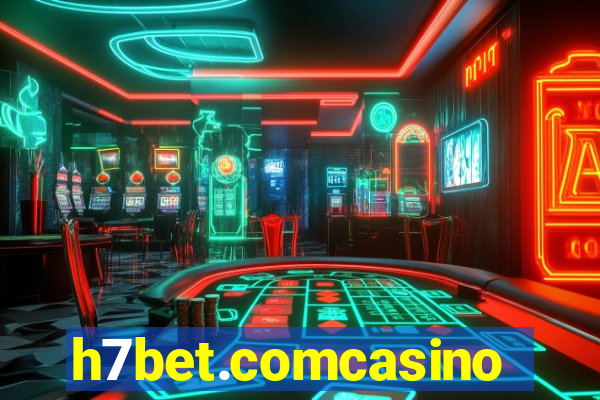 h7bet.comcasino