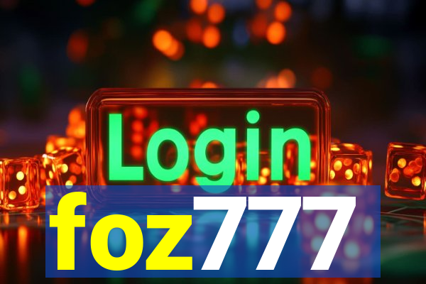 foz777