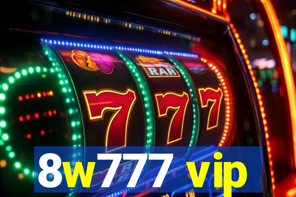 8w777 vip