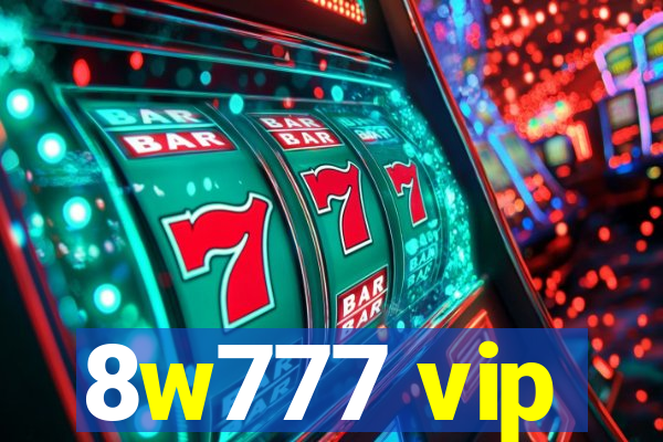 8w777 vip