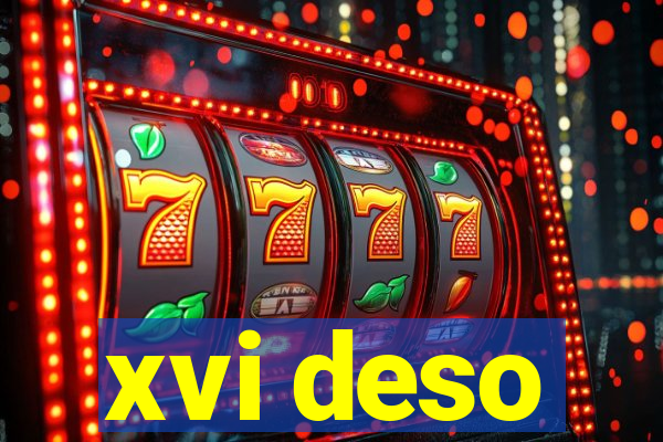 xvi deso