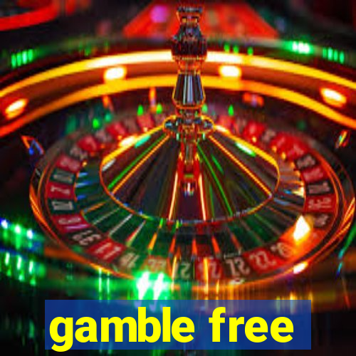 gamble free