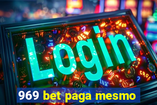 969 bet paga mesmo