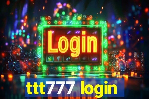 ttt777 login