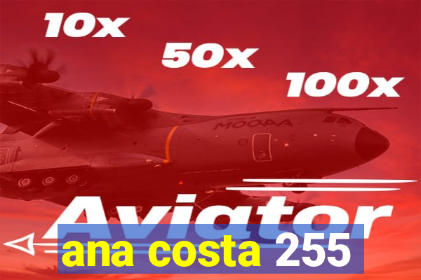 ana costa 255