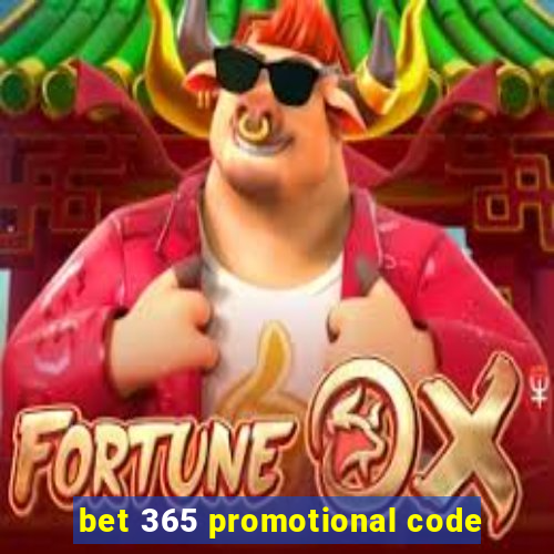 bet 365 promotional code