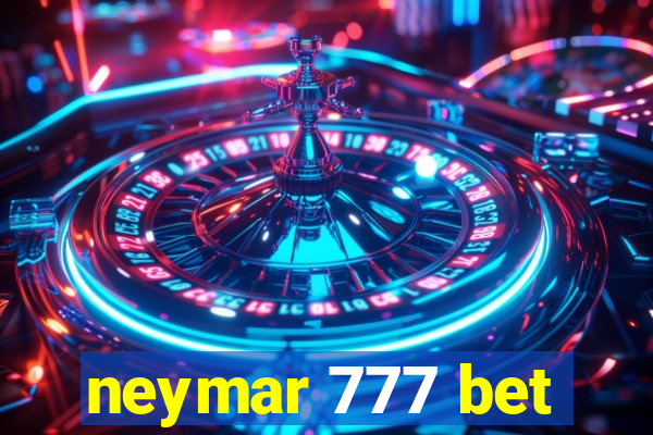 neymar 777 bet