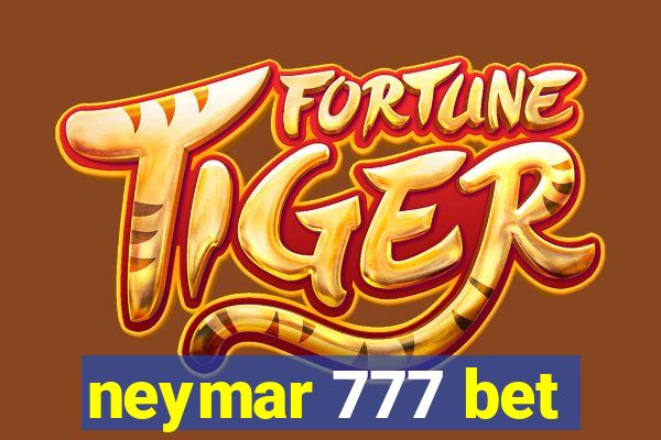 neymar 777 bet