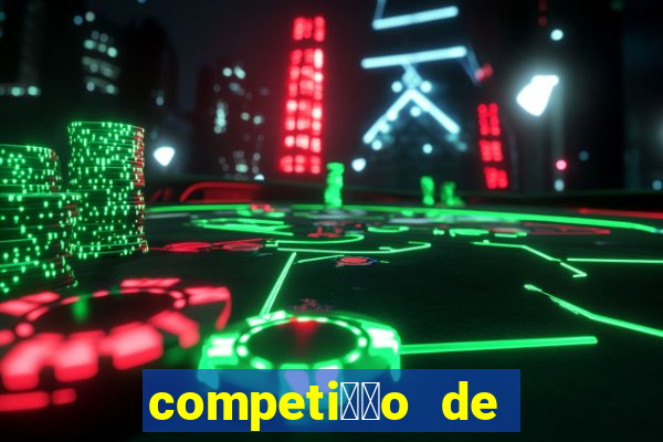 competi莽茫o de truco online