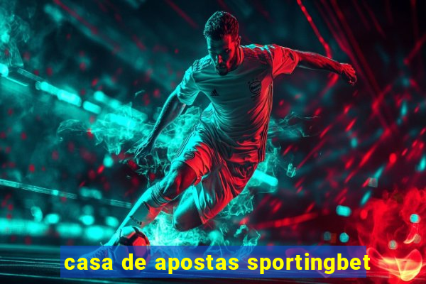 casa de apostas sportingbet