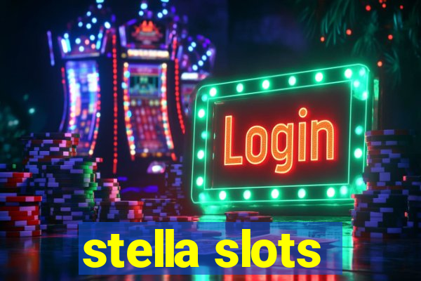 stella slots