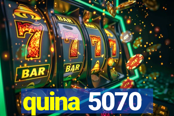 quina 5070