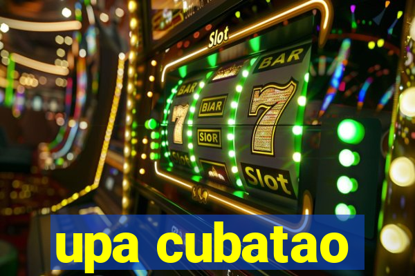 upa cubatao