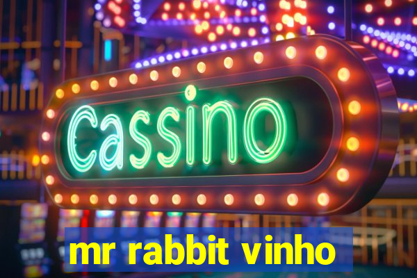 mr rabbit vinho