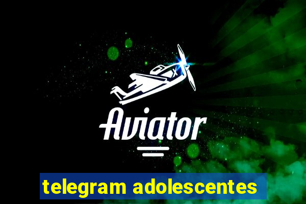 telegram adolescentes