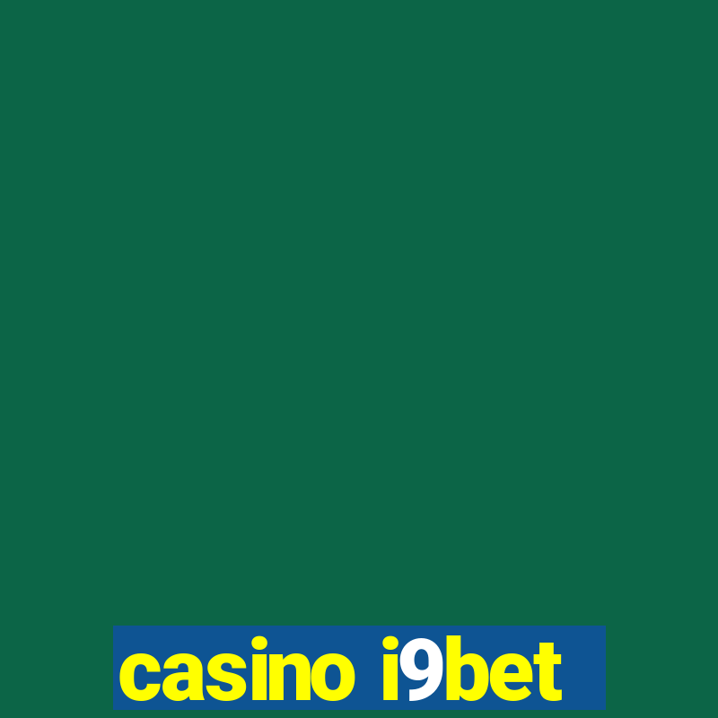 casino i9bet