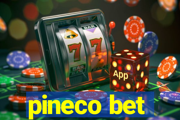 pineco bet