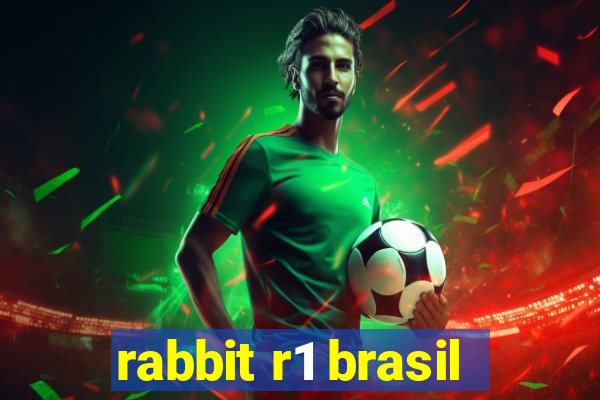 rabbit r1 brasil