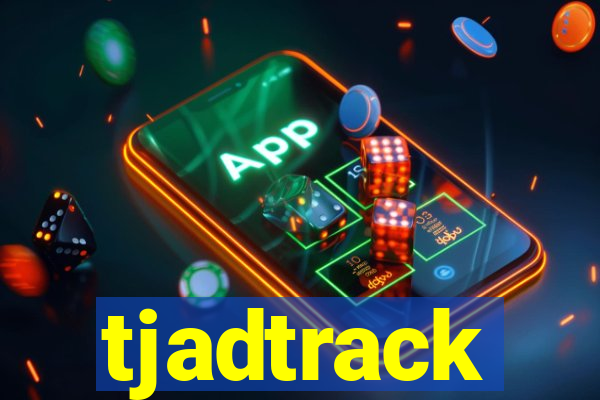 tjadtrack