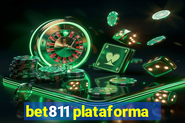 bet811 plataforma