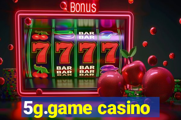 5g.game casino