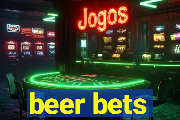 beer bets