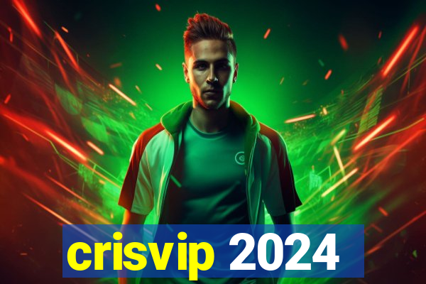 crisvip 2024