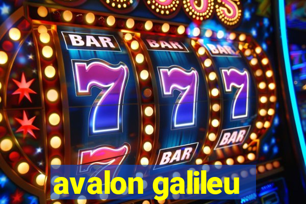 avalon galileu