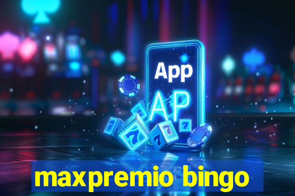 maxpremio bingo