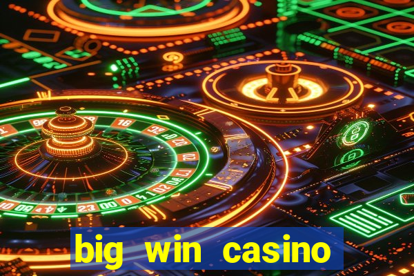 big win casino online slot