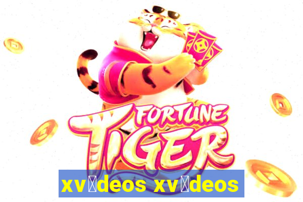 xv铆deos xv铆deos