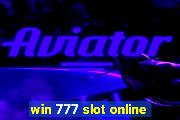 win 777 slot online