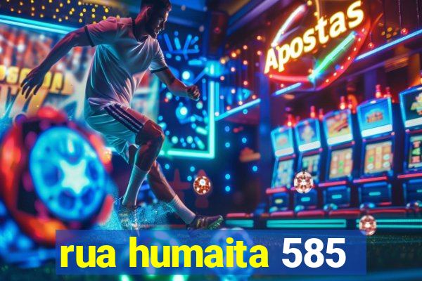 rua humaita 585