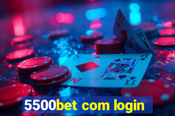 5500bet com login