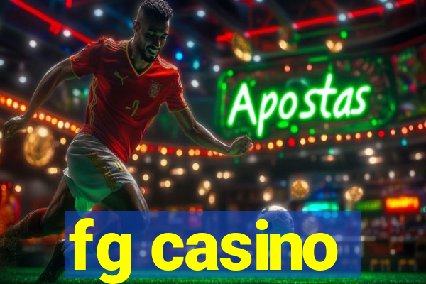 fg casino