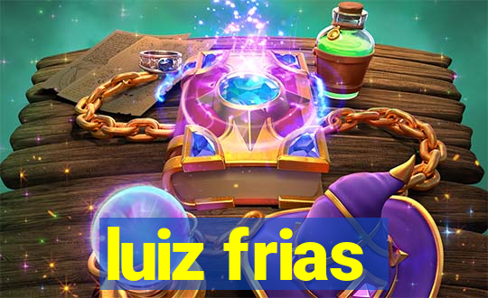 luiz frias