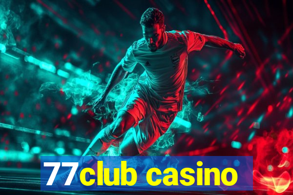 77club casino