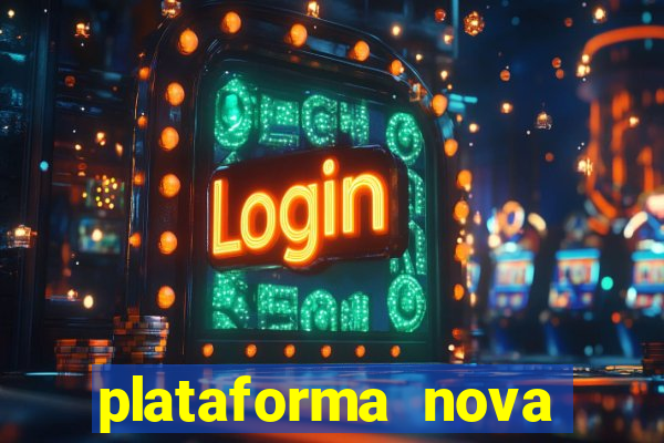 plataforma nova para jogar fortune tiger