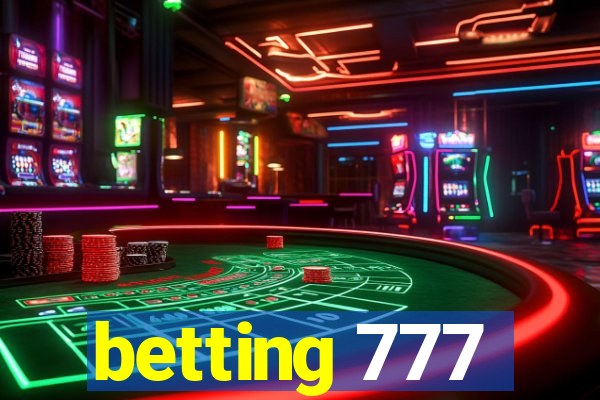 betting 777