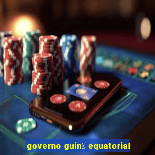 governo guin茅 equatorial