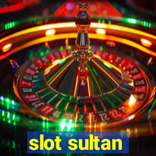 slot sultan