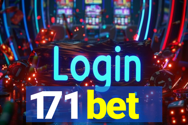 171 bet